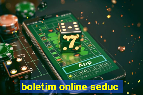 boletim online seduc